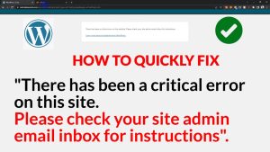 WordPress Critical Error on your Website( Step by Step Fix)